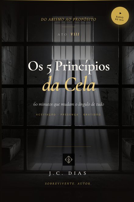 Os 5 Princípios da Cela